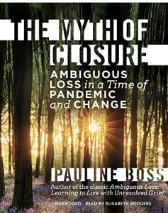 The Myth of Closure