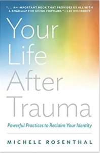Your life after trauma