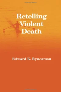 Retelling Violent Death